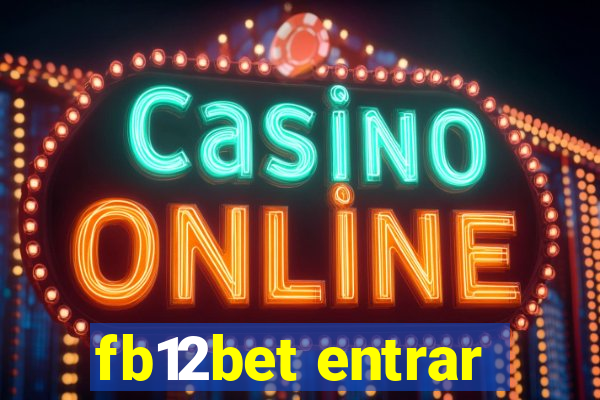 fb12bet entrar